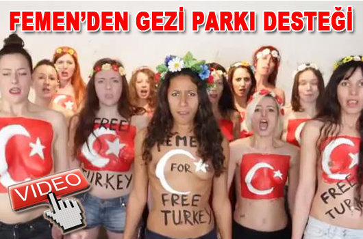 Haber | Femen`den “Gezi Parkı“ Eylemlerine Çıplak Destek